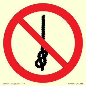 P030 Prohibition: Do not tie knots in rope